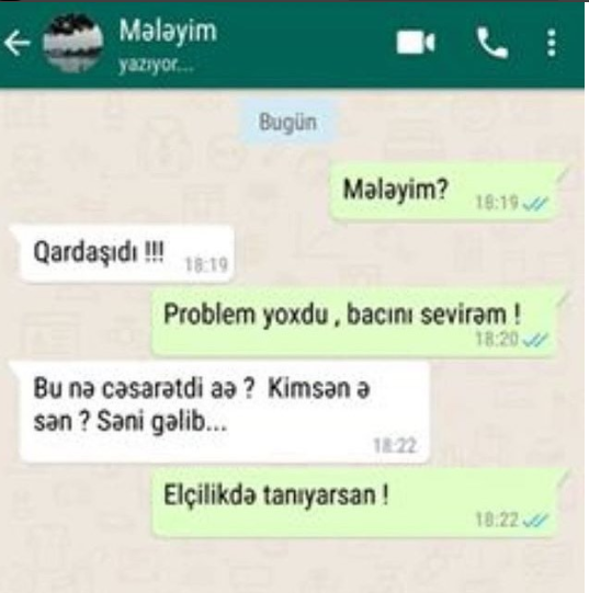 ​Sevgilisindən gələn mesajı QARDAŞI GÖRDÜ - Azərbaycanda "WhatsApp" yazışması/ FOTO